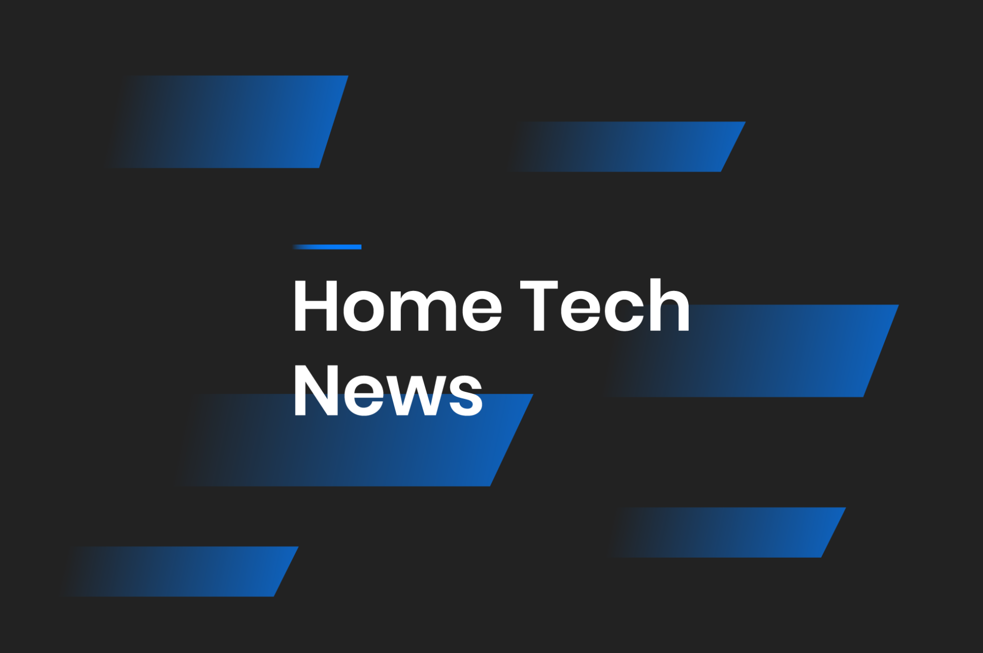 HomeTech Blog news cover image